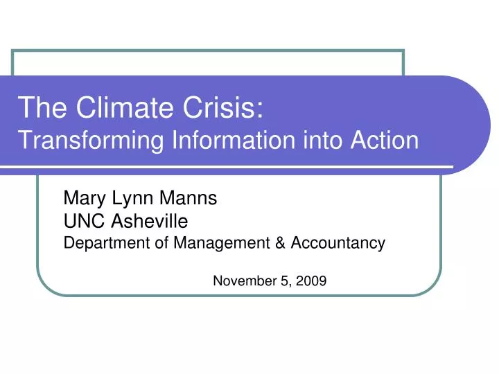the climate crisis transforming information into action