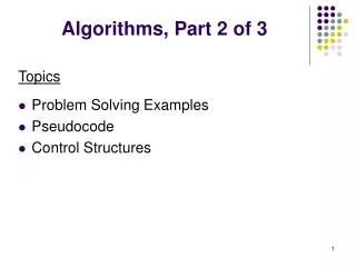 Algorithms, Part 2 of 3