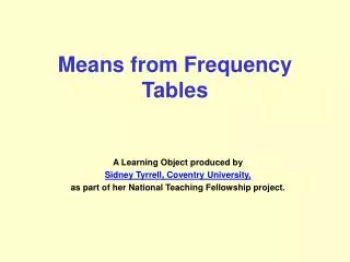 Means from Frequency Tables