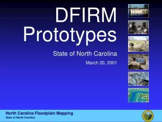 DFIRM Prototypes State of North Carolina March 20, 2001