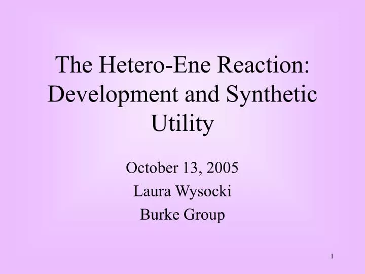 the hetero ene reaction development and synthetic utility