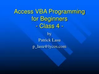 Access VBA Programming for Beginners - Class 4 -
