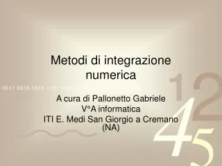 Metodi di integrazione numerica