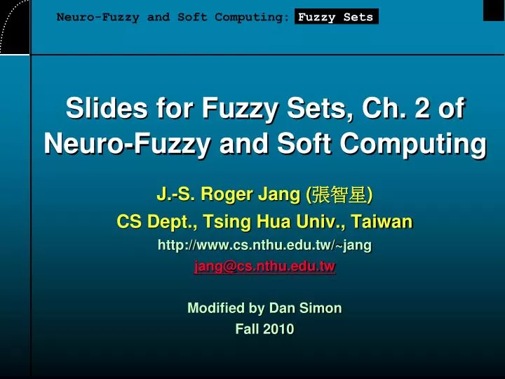 slides for fuzzy sets ch 2 of neuro fuzzy and soft computing