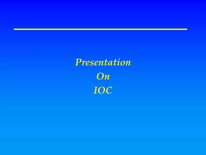 presentation on ioc