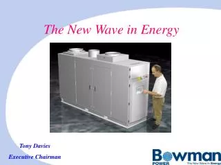 The New Wave in Energy