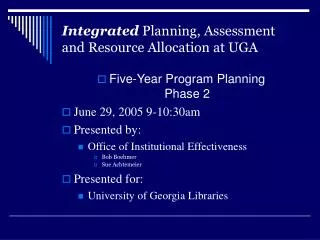 Integrated Planning, Assessment and Resource Allocation at UGA