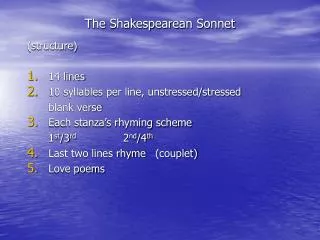 The Shakespearean Sonnet