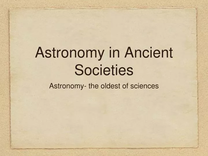 astronomy in ancient societies