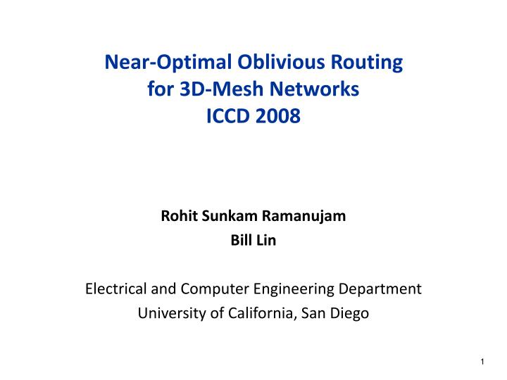 near optimal oblivious routing for 3d mesh networks iccd 2008