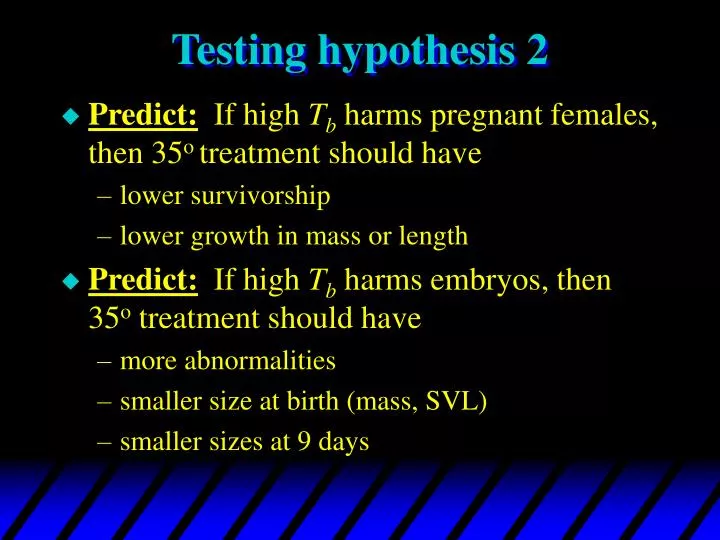 testing hypothesis 2