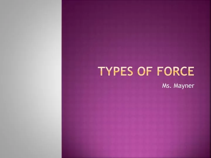 types of force