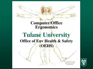 Tulane University Office of Env Health &amp; Safety (OEHS)