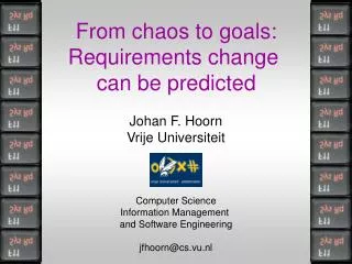 From chaos to goals: Requirements change can be predicted