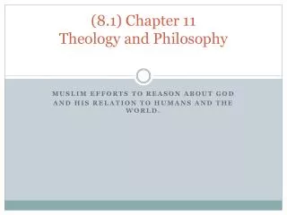 (8.1) Chapter 11 Theology and Philosophy