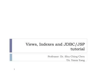 Views, Indexes and JDBC/JSP tutorial