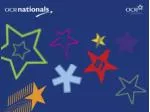 Introducing OCR Nationals - slide 1
