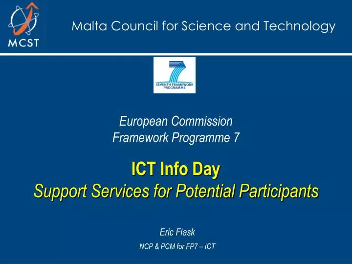 european commission framework programme 7 ict info day support services for potential participants