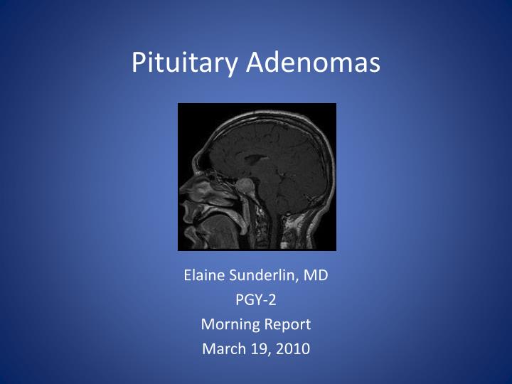 pituitary adenomas