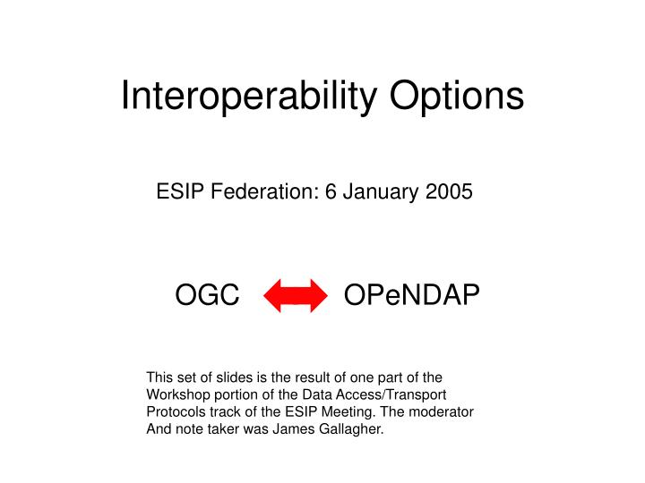 interoperability options