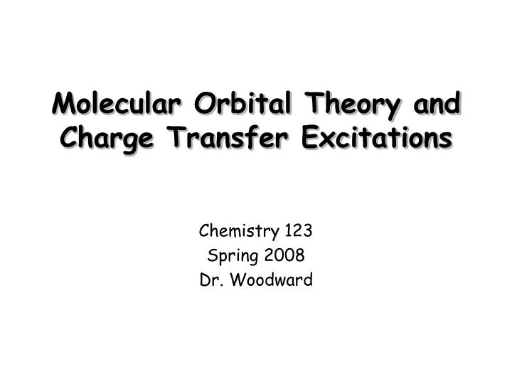 molecular orbital theory and charge transfer excitations