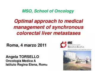 Optimal approach to medical management of synchronous colorectal liver metastases