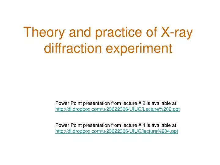 theory and practice of x ray diffraction experiment