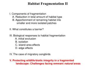 Habitat Fragmentation II