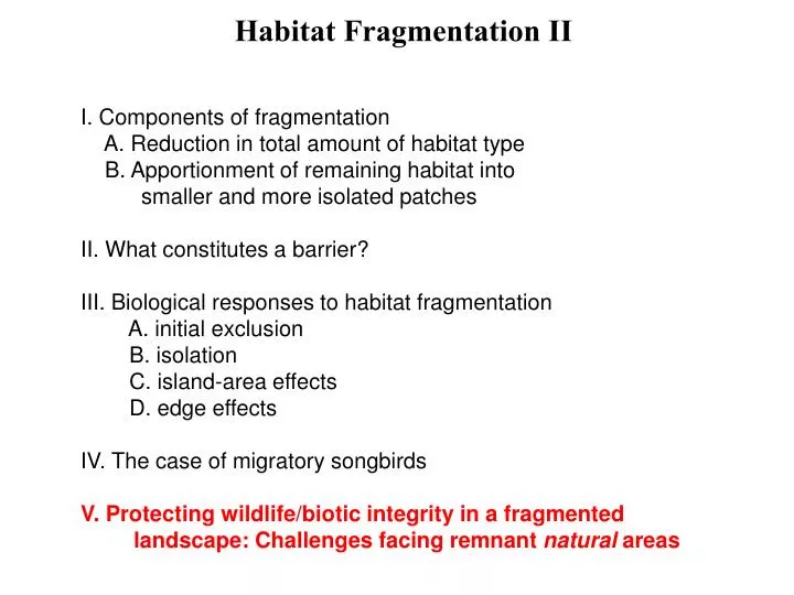 habitat fragmentation ii