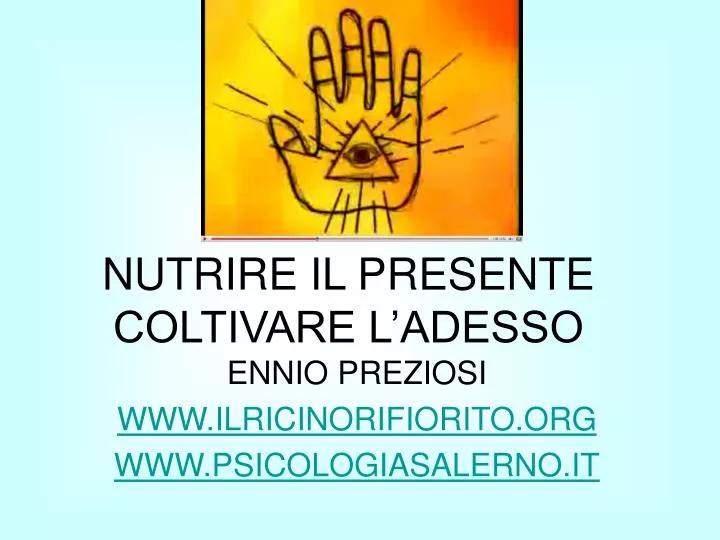 nutrire il presente coltivare l adesso