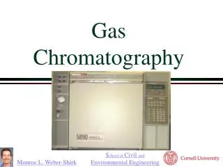 Gas Chromatography