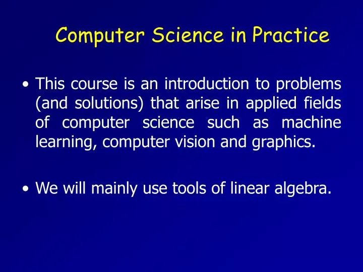 computer science in practice