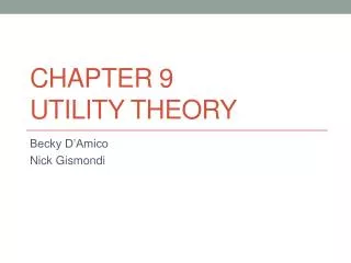Chapter 9 Utility Theory