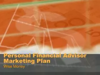 Personal Financial Advisor Marketing Plan