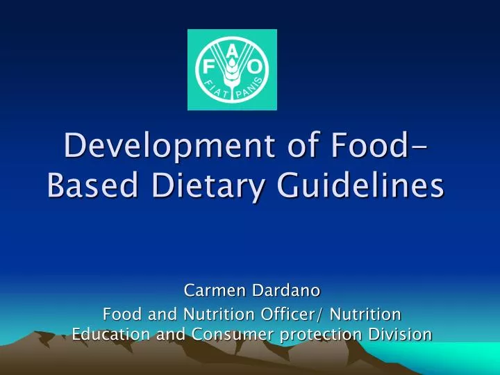 development of food based dietary guidelines