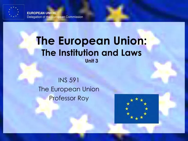the european union the institution and laws unit 3