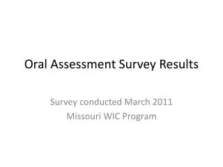 Oral Assessment Survey Results