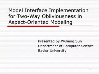 Model Interface Implementation for Two-Way Obliviousness in Aspect-Oriented Modeling
