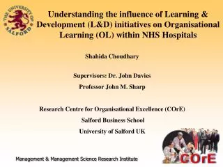 Understanding the influence of Learning &amp; Development (L&amp;D) initiatives on Organisational Learning (OL) within N
