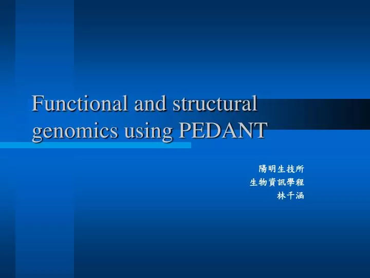 functional and structural genomics using pedant