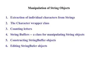Manipulation of String Objects