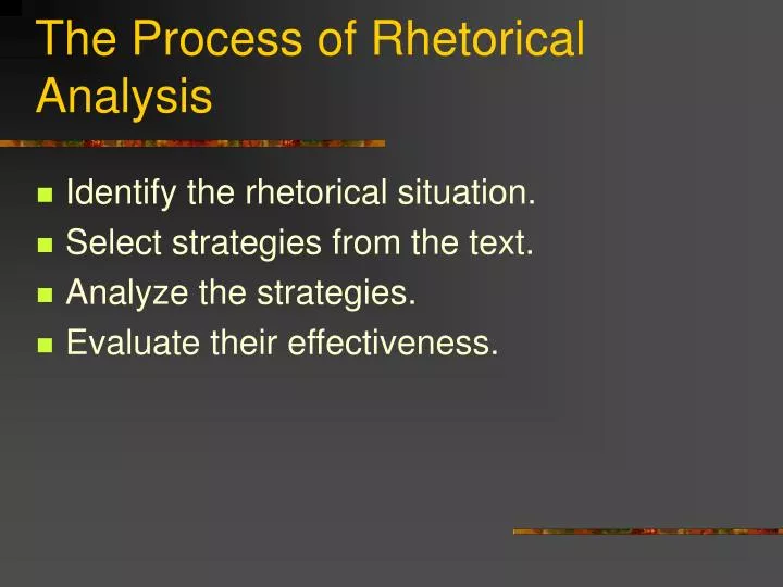 the process of rhetorical analysis