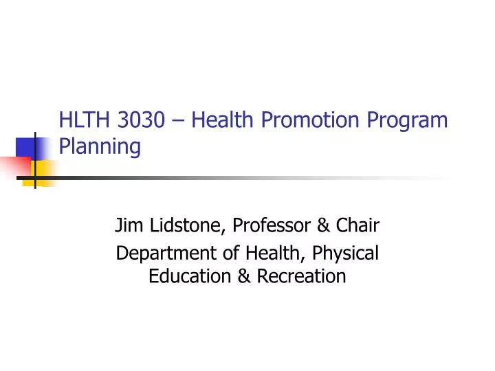 hlth 3030 health promotion program planning
