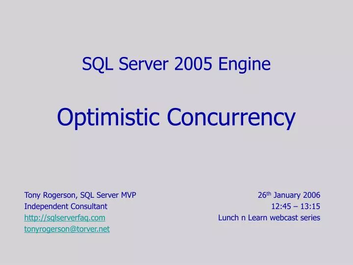 sql server 2005 engine optimistic concurrency