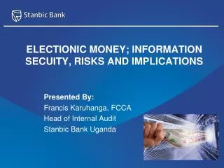 electionic money information secuity risks and implications