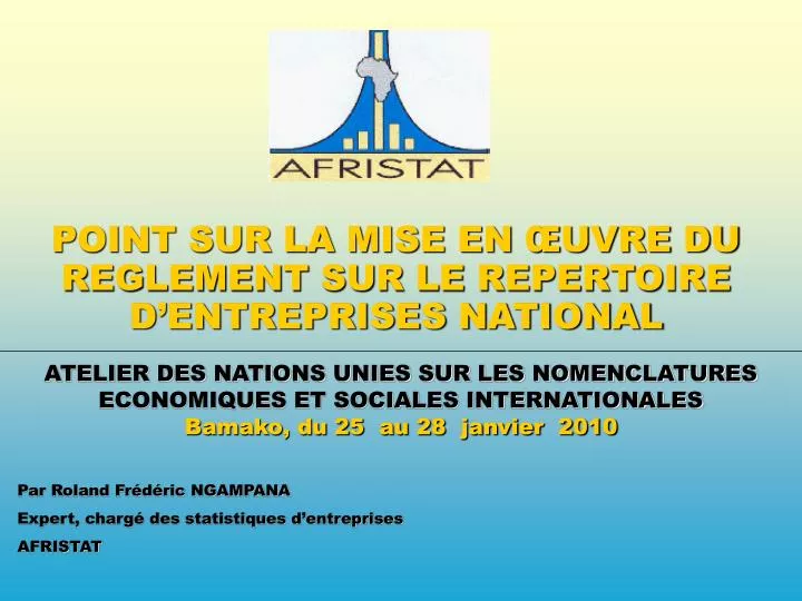 point sur la mise en uvre du reglement sur le repertoire d entreprises national