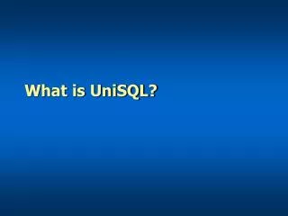 what is unisql