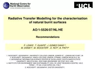 Radiative Transfer Modelling for the characterisation of natural burnt surfaces AO/1-5526/07/NL/HE Recommendations