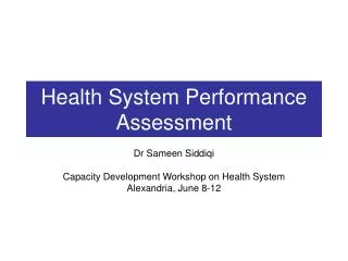 Health System Performance Assessment