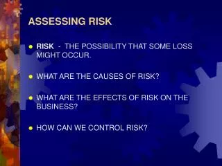 ASSESSING RISK